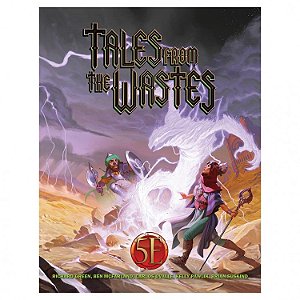 D&D 5E: Tales from the Wastes - Importado