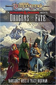 Dragons of Fate: Dragonlance Destinies: Volume 2 Hardcover - Importado