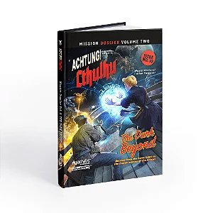 Achtung! Cthulhu 2d20: Mission Dossier 2: The Dark Beyond - Importado