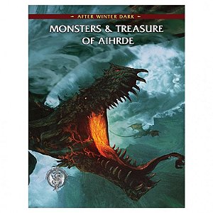 Castles & Crusades - Monsters & Treasure of Aihrde - Importado