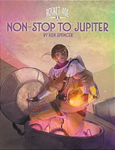 ROCKET AGE: NON-STOP TO JUPITER - Importado