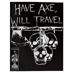 Have Axe Will Travel - Importado