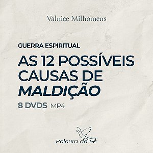 SÉRIE AS 12 POSSÍVEIS CAUSAS DE MALDIÇÃO (8 DVDS)