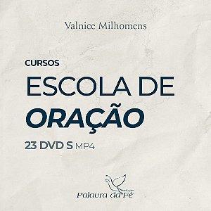 Curso Escola de Oração - Entrega Digital