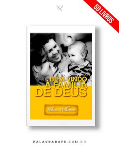 Bem Vindo à Família De Deus - Valnice Milhomens - Kit 50 Livros