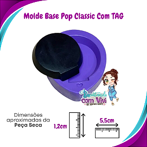 Molde de Silicone Base Pop Classic com TAG - BCV