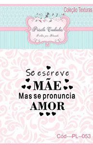 Textura Borracha - "Se Escreve Mãe/Se Pronuncia Amor" PL053