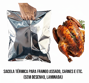 EMBALAGEM SACOLA TÉRMICA RESISTENTE PARA FRANGO ASSADO FRIOS PEIXES- 100 Unidades