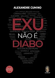 EXU NAO E DIABO - ( NOVA EDICAO)