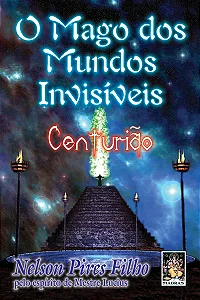 MAGO DOS MUNDOS INVISIVEIS, O