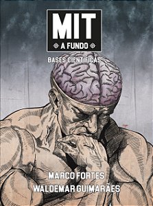 MIT A FUNDO: Bases Científicas