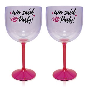 Kit 2 Taça Gin Personalizada Despedida - We Said Party!