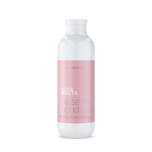 BÁLSAMO CONDICIONANTE FORÇA BRUTA 250ml