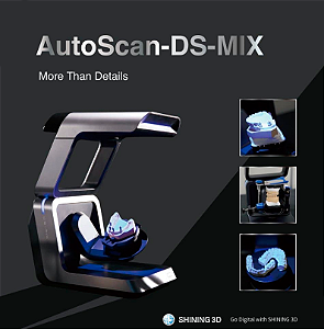 Scanner 3D Dental Shining 3D Autoscan DS Mix