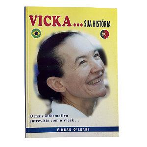 Vicka... Sua História