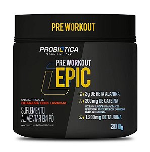 Epic Pre Workout - Guaranã com Laranja - 300g - Probiótica