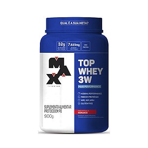 TOP WHEY 3W (900G) - MAX TITANIUM