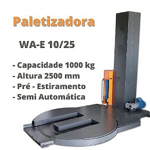 Paletizadora 10/25 WAE - Automática com entradas para paleteira