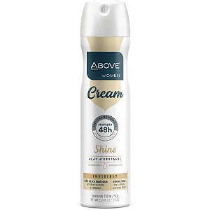 Desodorante Aerossol Above Cream Shine Women 150ML