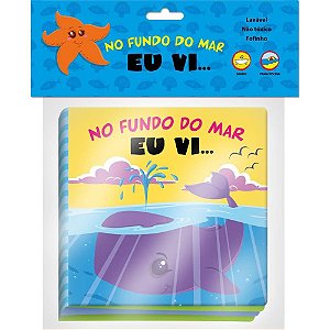 Livro para Banho NO Fundo do MAR EU VI 6PGS