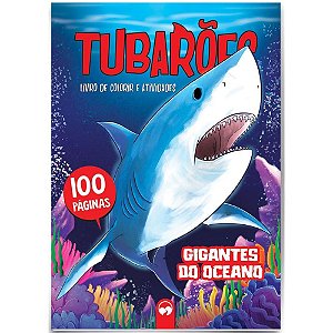 Livro Infantil Colorir Tubaroes 100P Atividades