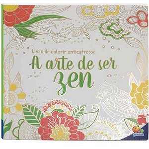 Livro de Colorir Antiestresse ARTE Ficar ZEM 48