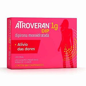 ATROVERAN DIP 1G. CX.C/20 COMPRIMIDOS DIPIRONA MONOIDRATADA