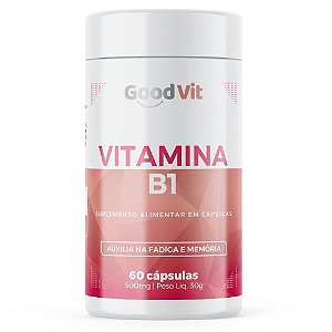 VITAMINA B1 SUPLEMENTO ALIMENTAR GOODVIT C/60 CÁPSULAS TIAMINA