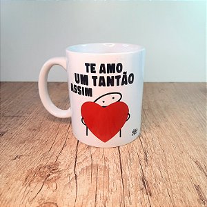 Caneca Eu te Amo do Tamanho da dificuldade que é Você Meme Flork