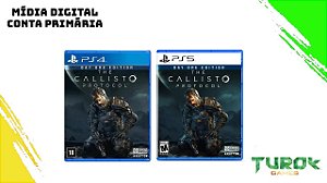 The Callisto Protocol Digital - PS5 ou PS4 - Turok Games - Só aqui tem  gamers de verdade!