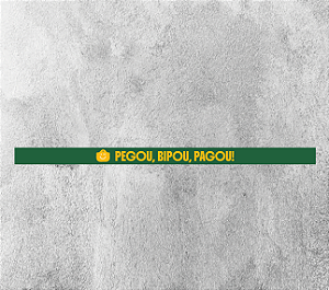 Faixa de Gôndola Pegou, Bipou, Pagou 75x4,5cm - Empório