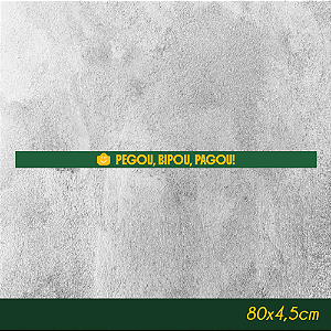 Faixa de Gôndola Pegou, Bipou, Pagou 87x4,5cm - Empório