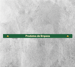 Faixa de Gôndola Produtos de Limpeza 75x4,5cm - Empório