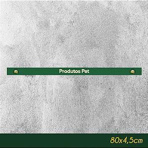 Faixa de Gôndola Produtos Pet 80x4,5cm - Empório