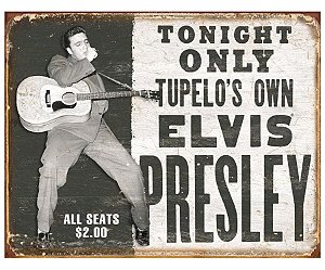 Placa Metálica Decorativa Elvis Tupelo's Own