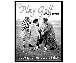 Placa Metálica Decorativa Stooges Play Golf