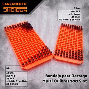 Bandeja de Recarga  BR01 Com 200 Slots  - .380 ACP 9mm Luger  .40 SGW .223 REM / 5.56 Nato