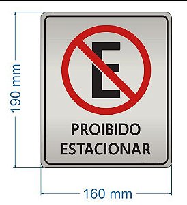 100 - Placas de Sinalização 190x160x0,5mm - Personalizados