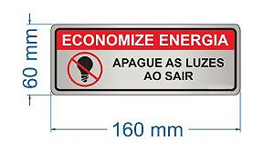 100 - Placas de Sinalização 60x160x0,5mm - Personalizados