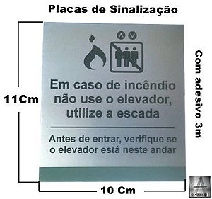 Placa em aluminio sinalização em caso de incendio nao use o elevador,utilize escada - pronta entrega
