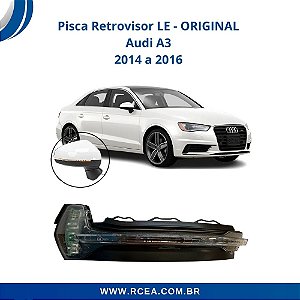 Pisca Retrovisor Audi A3 (2014 2015 2016) - ORIGINAL - LE