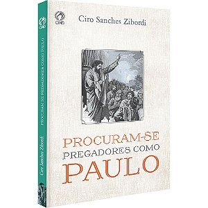 PROCURAM-SE PREGADORES COMO PAULO