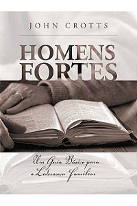 HOMENS FORTES