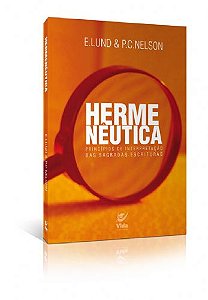 HERMENÊUTICA-PRINCÍPIOS DE INTERPRETAÇÃO DAS SAGRADAS ESCRITURAS