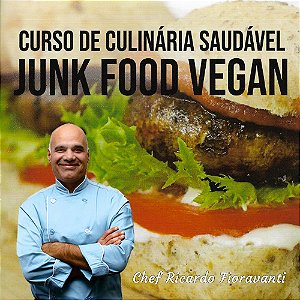 Curso de Culinária Saudável - Junk Food Vegan