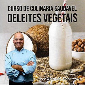 Curso de Culinária Saudável - Deleites Vegetais