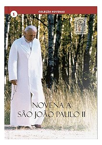 NOVENA A SÃO JOÃO PAULO II