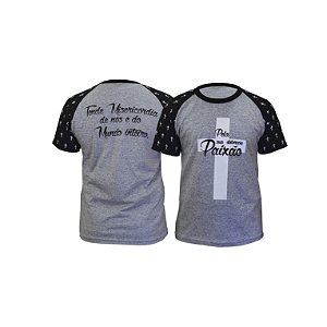 CAMISETA CRUZ PELA SUA DOLOROSA PAIXÃO CINZA