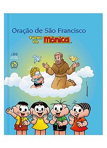 Oração de São Francisco turma da Mônica