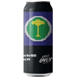 Cerveja Locals Only Brewing Co Only Haze On The Base #016 TDH Juicy IPA Lata - 473ml